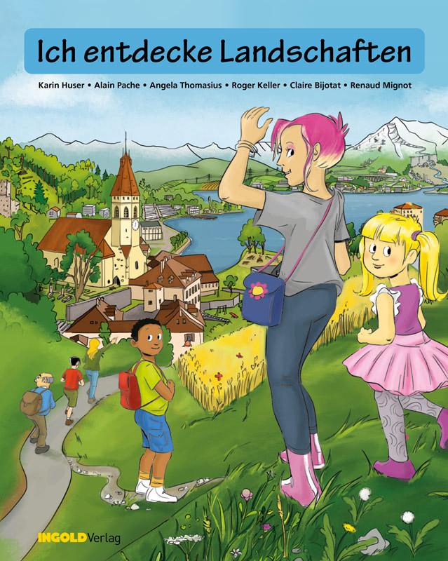 Ich entdecke Landschaften