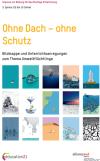 Ohne Dach - ohne Schutz